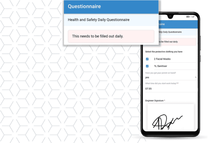 Use questionnaires to follow health and safety protocols